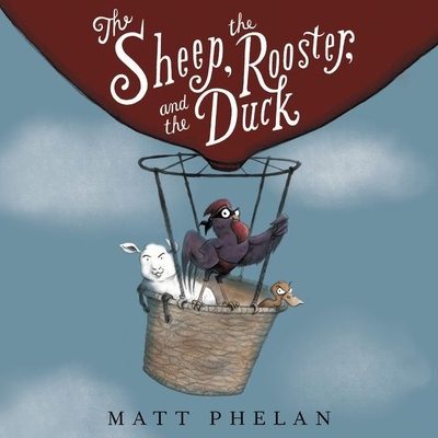 The Sheep, the Rooster, and the Duck B09HN2L9DV Book Cover