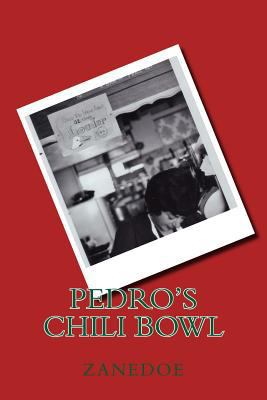 Pedro's Chili Bowl 1463606435 Book Cover