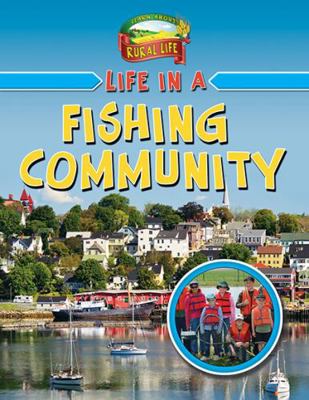 Life in a Fishing Community 0778750728 Book Cover