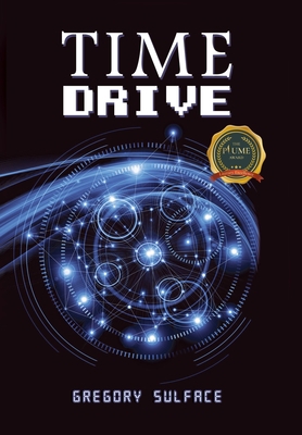 Time Drive B0C22GWXH3 Book Cover