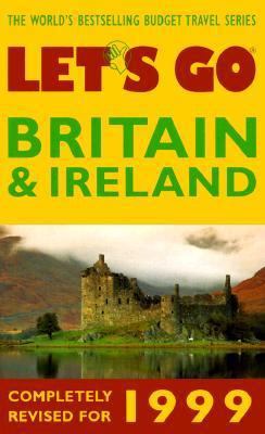 Let's Go 1999; Britain & Ireland: The World's B... 0312194765 Book Cover