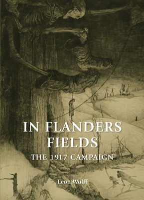 In Flanders Fields: The 1917 Campaign 1910500895 Book Cover