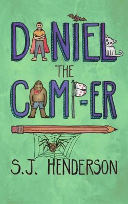 Daniel the Camp-er 0996492917 Book Cover