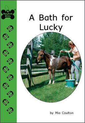 A Bath for Lucky (Lucky Stories) 1933624167 Book Cover