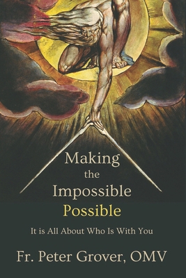 Making the Impossible Possible: It Is All About... B0DPB4Z1ZN Book Cover