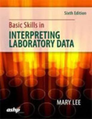 Basic Skills in Interpreting Laboratory Data 158528548X Book Cover
