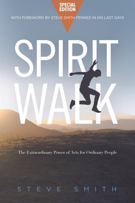 Spirit Walk (Special Edition): The Extraordinar... 1645082253 Book Cover