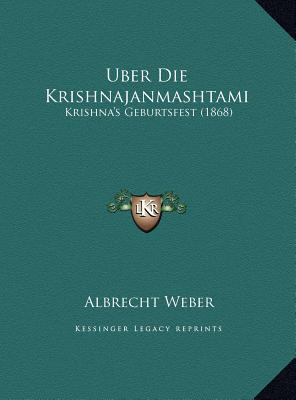 Uber Die Krishnajanmashtami: Krishna's Geburtsf... [German] 1169720447 Book Cover