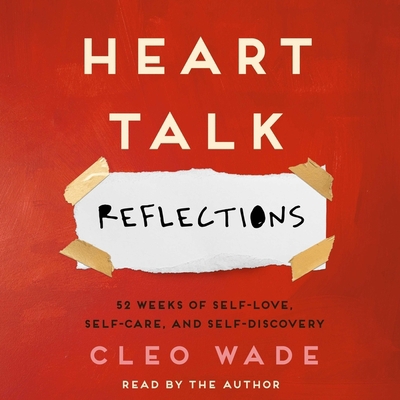 Heart Talk: Reflections: 52 Weeks of Self-Love,... 1797117416 Book Cover