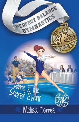 Dance is the Secret Event B09V4BB5W5 Book Cover