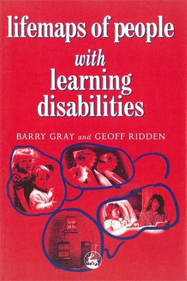 Lifemaps of People with Learning Difficulties 1853026905 Book Cover