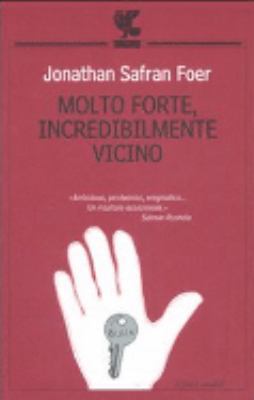 Molto forte, incredibilmente vicino [Italian] 8882469417 Book Cover