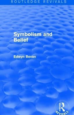 Symbolism and Belief (Routledge Revivals): Giff... 1138023868 Book Cover