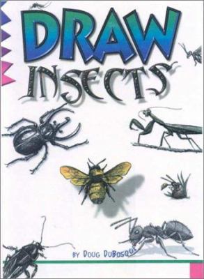 Draw Insects 0613024605 Book Cover
