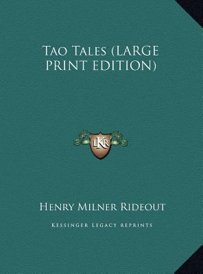 Tao Tales [Large Print] 1169937004 Book Cover