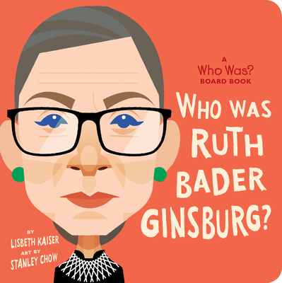 Who Was Ruth Bader Ginsburg? 0593222741 Book Cover