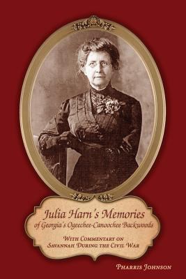 Julia Harn's Memories of Georgia's Ogeechee-Can... 0965854434 Book Cover