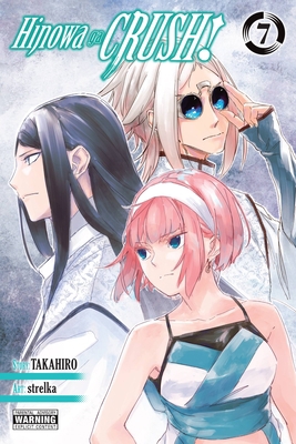 Hinowa Ga Crush!, Vol. 7: Volume 7 197536127X Book Cover