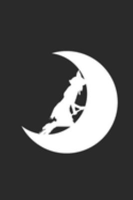 Paperback Witch in the Moon : Dotted Bullet Notebook (6 X 9 - 120 Pages) Halloween Themed Notebook for Gift / Daily Activity Journals / Diary Book