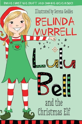 Lulu Bell and the Christmas Elf: Volume 8 1760892203 Book Cover