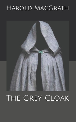 The Grey Cloak B0858T6Q1Q Book Cover