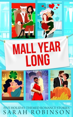 Mall Year Long: Romantic Holiday Shorts at the ... B0BM82ZDWT Book Cover