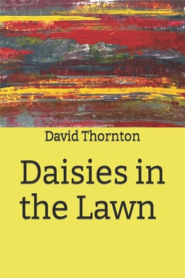 Daisies in the Lawn B0CJG6WCJM Book Cover