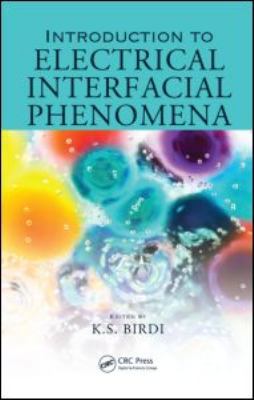 Introduction to Electrical Interfacial Phenomena 1420053698 Book Cover