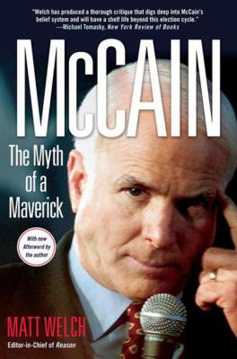 McCain: The Myth of a Maverick 0230608051 Book Cover
