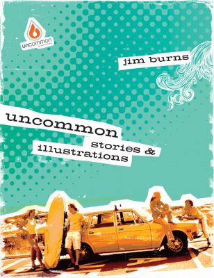 Uncommon Stories & Illustrations 0830747257 Book Cover
