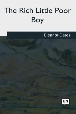 The Rich Little Poor Boy 1985388650 Book Cover