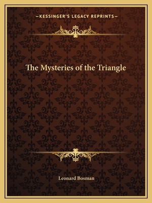 The Mysteries of the Triangle 1162605545 Book Cover