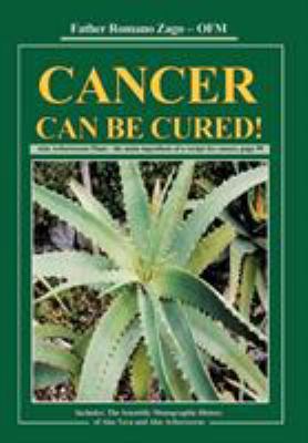 Cancer Can Be Cured! 1440109109 Book Cover