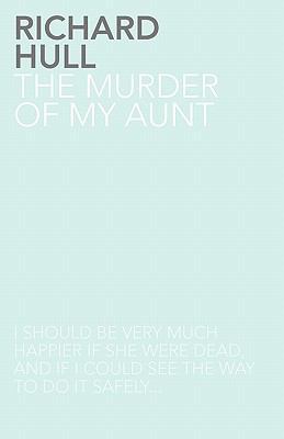 The Murder of My Aunt 1780020384 Book Cover