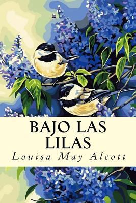 Bajo las Lilas [Spanish] 1539669564 Book Cover