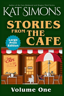 Stories from The Café: Large Print Edition [Large Print] 194460099X Book Cover