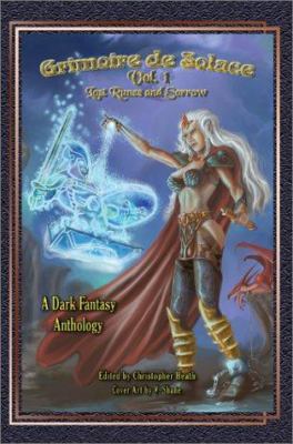 Grimoire de Solace: Volume 1: Lost Runes and So... 0595229077 Book Cover
