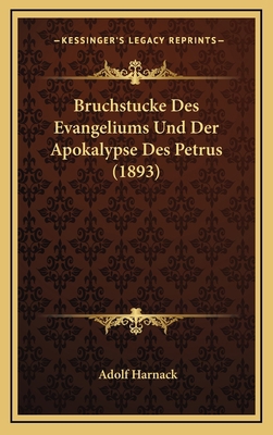 Bruchstucke Des Evangeliums Und Der Apokalypse ... [German] 1168169100 Book Cover