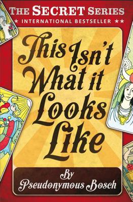 This isn't What it Looks Like (The "Secret" Ser... 1409583856 Book Cover