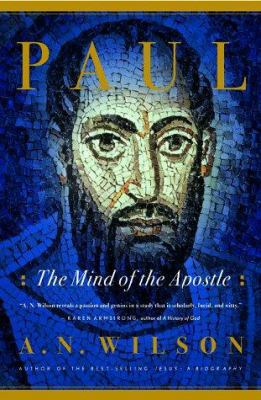 Paul: The Mind of the Apostle 0393317609 Book Cover