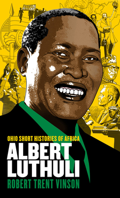 Albert Luthuli 0821423282 Book Cover