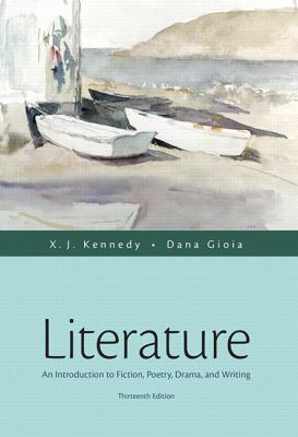 Literature: An Introduction to Fiction, Poetry,... 0321971663 Book Cover