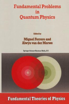 Paperback Fundamental Problems in Quantum Physics Book