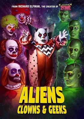 Aliens, Clowns & Geeks            Book Cover