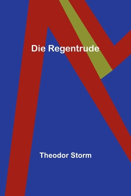 Die Regentrude [German] 9356903298 Book Cover