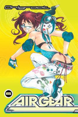 Air Gear, Vol. 6 0345492838 Book Cover