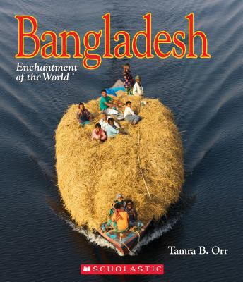 Bangladesh (Enchantment of the World) 0531130509 Book Cover