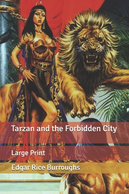 Tarzan and the Forbidden City: Large Print [Large Print] B0875Z668J Book Cover