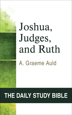 Joshua, Judges, and Ruth 0664245765 Book Cover