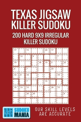 Texas Jigsaw Killer Sudoku: 200 Hard 9x9 Irregu... 1704743117 Book Cover